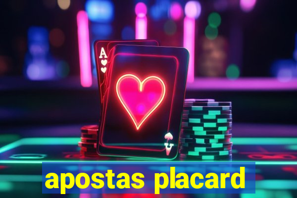 apostas placard